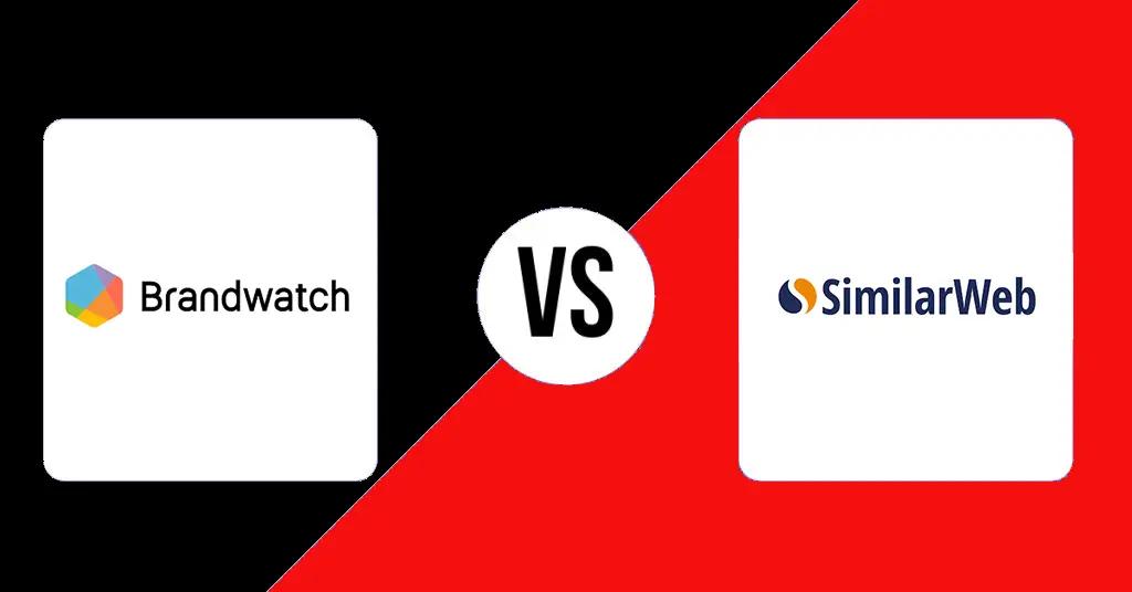 Battle of the Web Analytics Giants: Brandwatch vs Similarweb