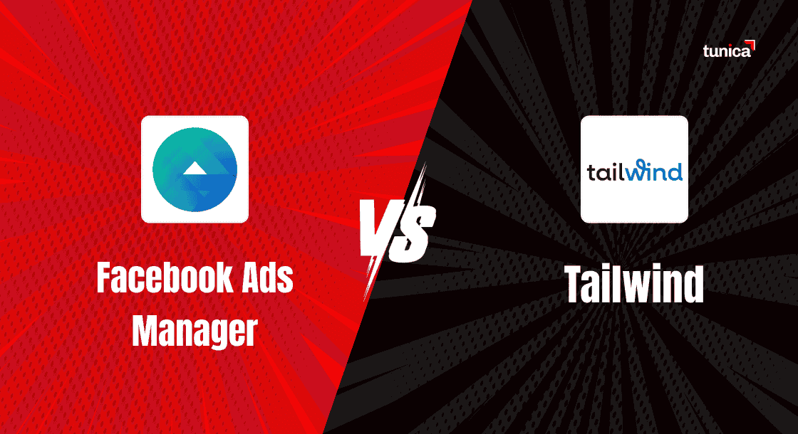 Tailwind vs Facebook Ads Manager: An In-Depth Comparison Tailwind vs Facebook Ads Manager: An In-Depth Comparison