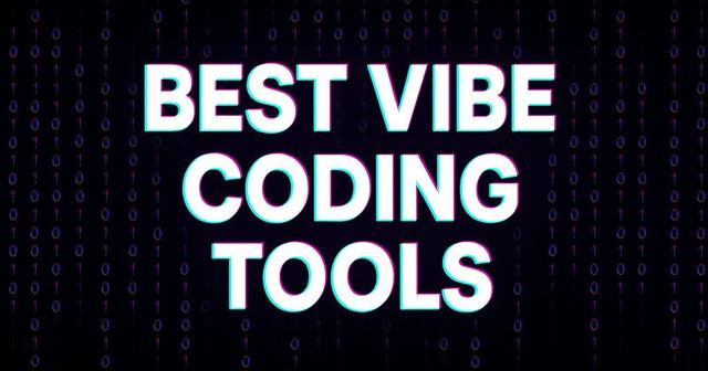 Exploring the Best Vibe Coding Tools: Our Insights Exploring the Best Vibe Coding Tools: Our Insights