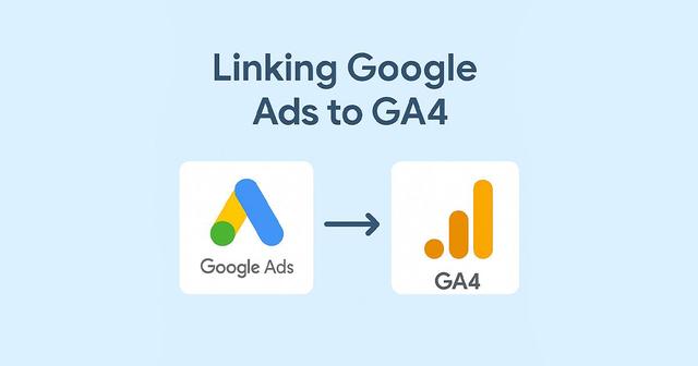 Unlock Your Full Marketing Picture: Linking Google Ads to GA4 Unlock Your Full Marketing Picture: Linking Google Ads to GA4